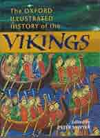 The Oxford Illustrated History of the Vikings (Oxford